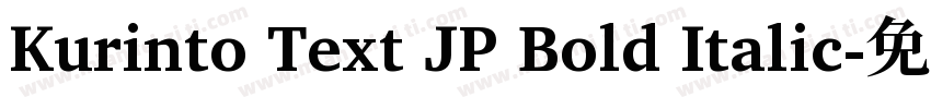 Kurinto Text JP Bold Italic字体转换